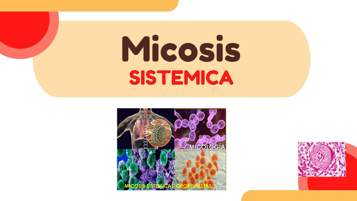 MICOSIS SISTEMATICA