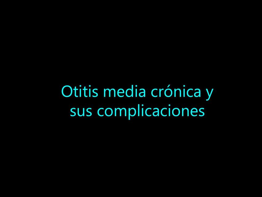 otitis media cronica