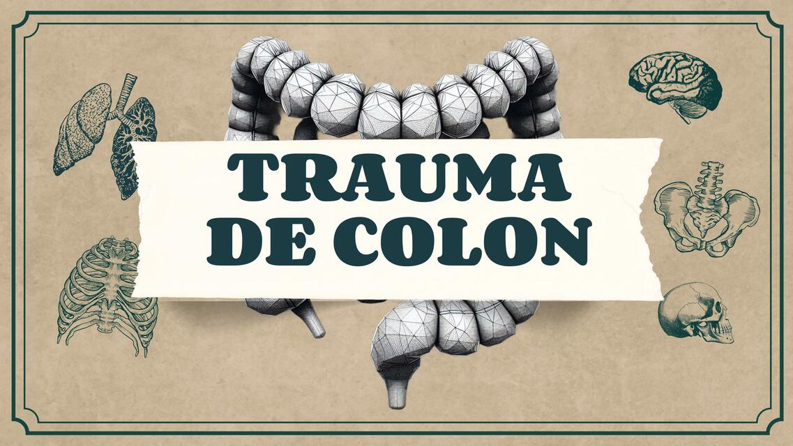 TRAUMA DE COLON