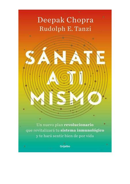 Sanate a ti mismo by: Deepak Chopra