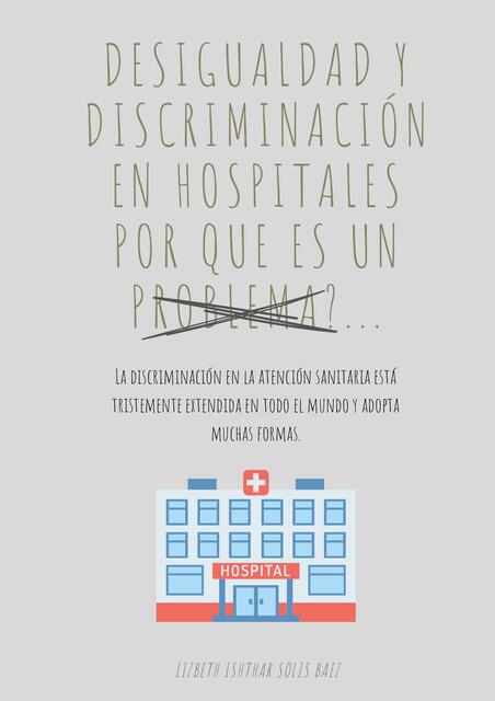 DESIGUALDAD Y DISCRIMINACIÓN EN HOSPITALES