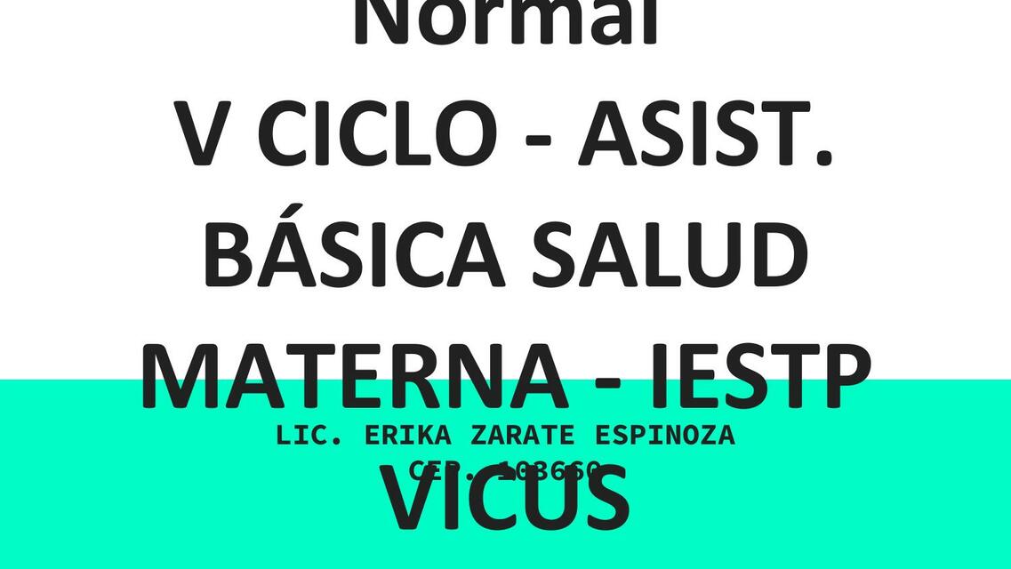 Sesión 12 puerperio Normal V CICLO ASIST BÁSICA SA