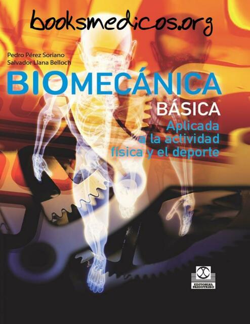 Biomecanica basica Aplicada a la actividad fisica