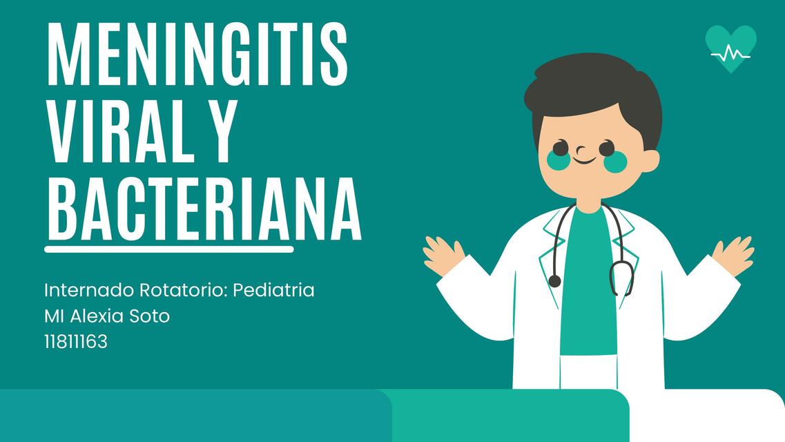 Meningitis bacteriana y viral