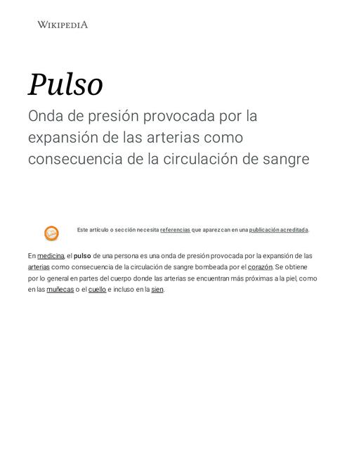 Onda de presión provocada por la expansión de las arterias como consecuencia de la circulación de sangre 