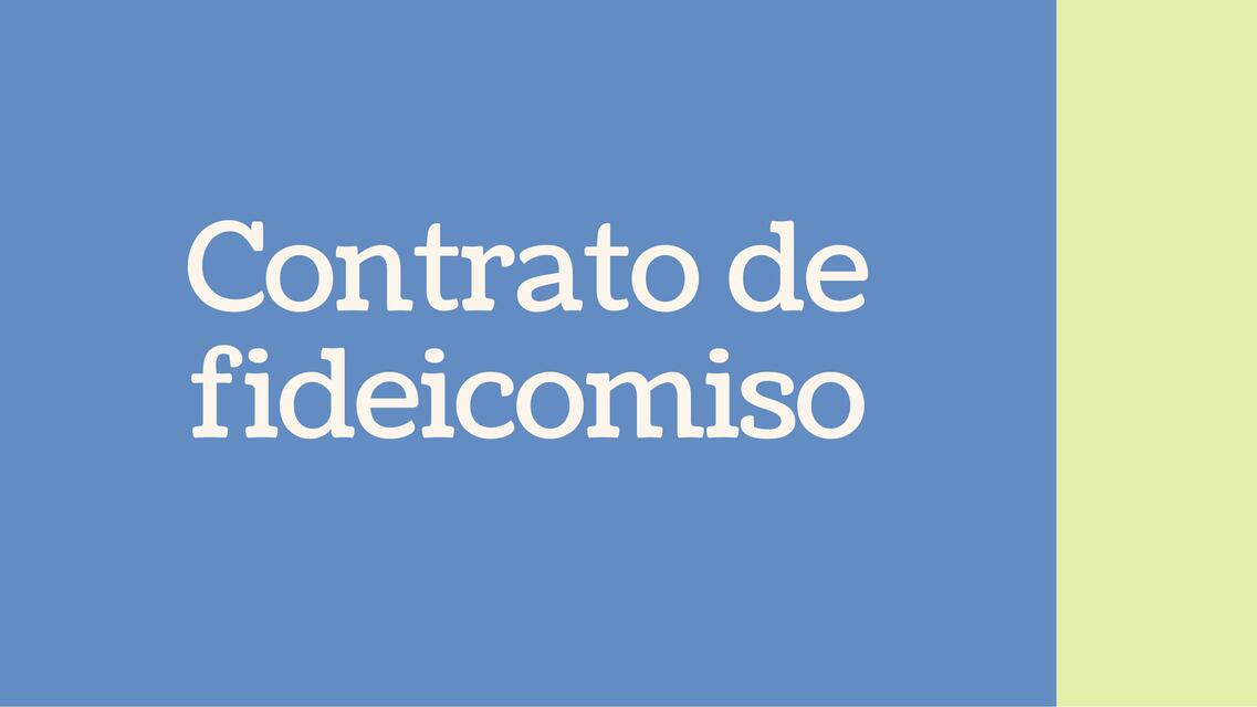 Contrato de fideicomiso 