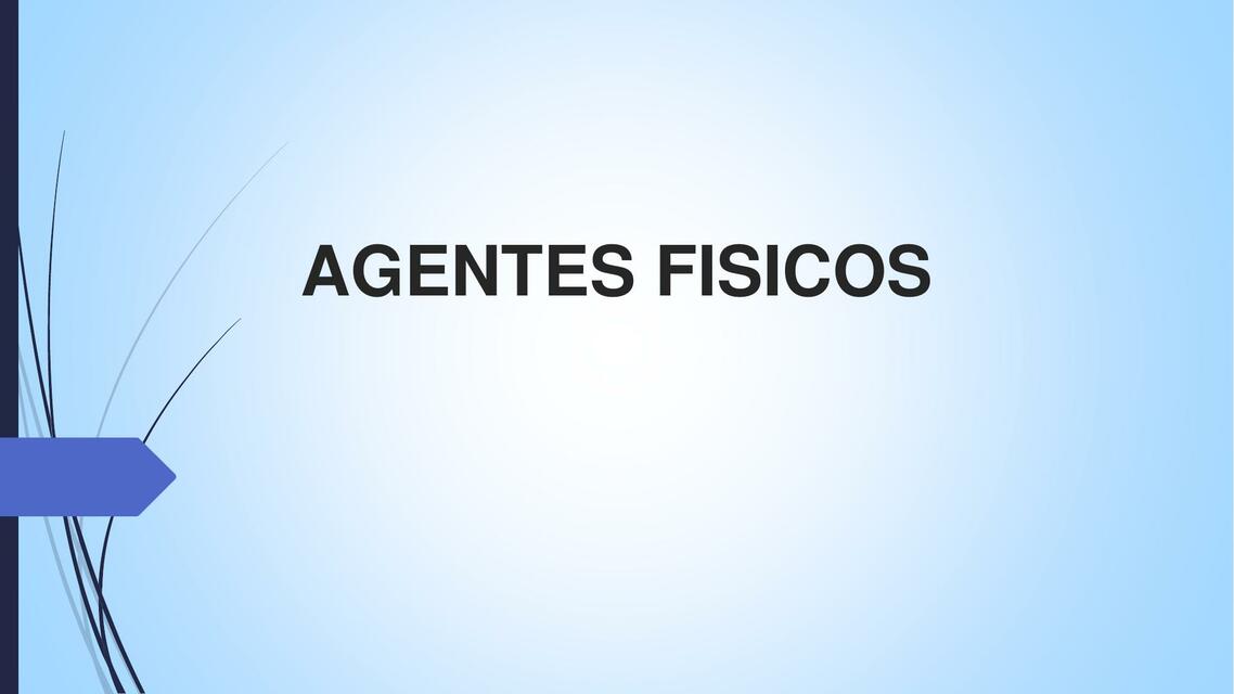 AGENTES FISICOS