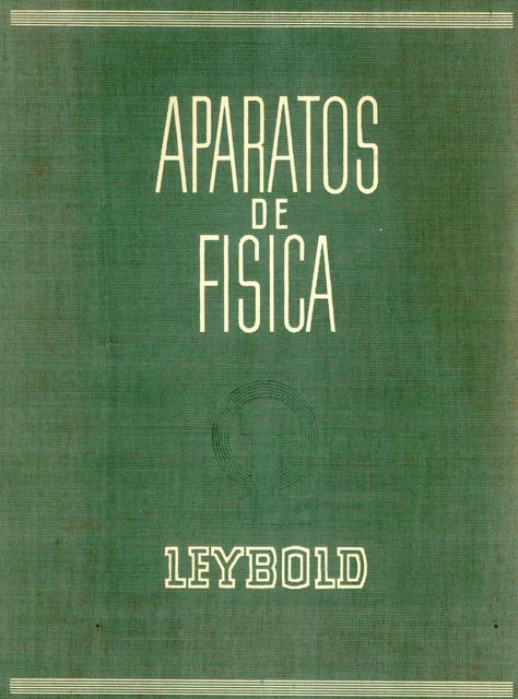 Aparatos de Física E Leybolds Nachfolge