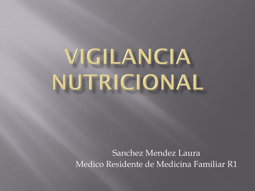 VIGILANCIA NUTRICIONAL