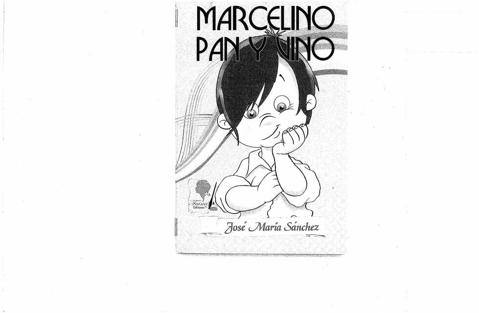 MARCELINO PAN Y VINO | Valentina Fuentes Bardales | uDocz