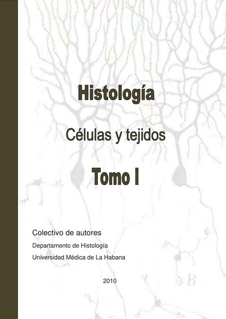 Histologia Celulas y Tejidos