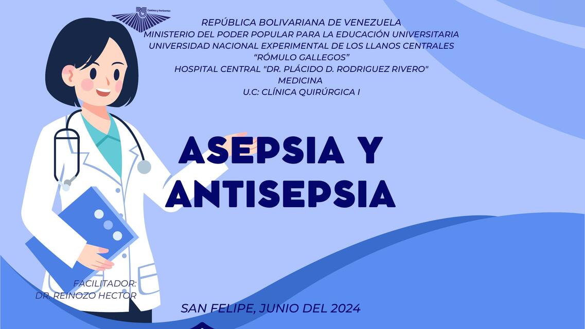 ASEPSIA Y ANTISEPSIA 4TO UNERG