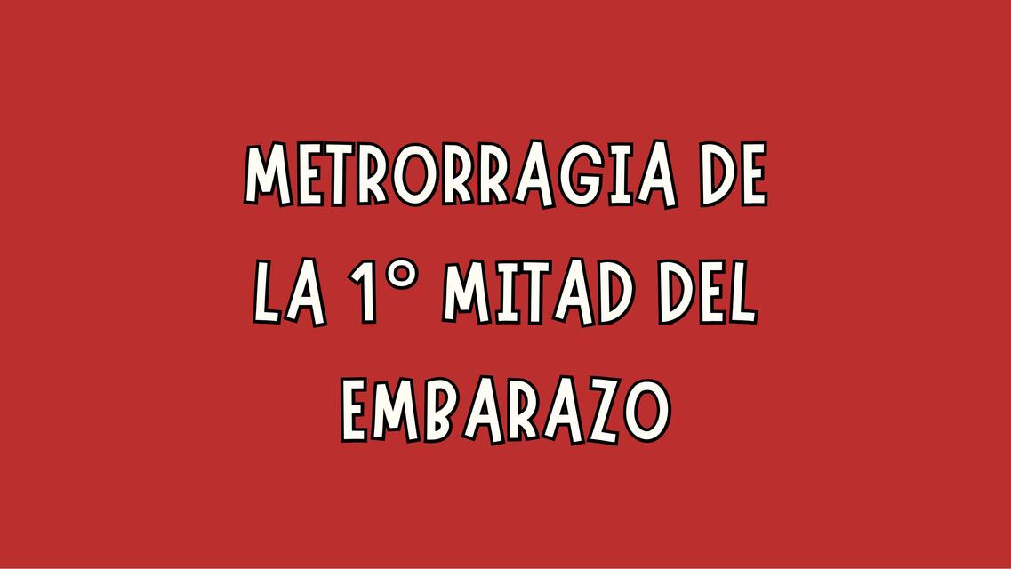 METRORRAGIA 1 3