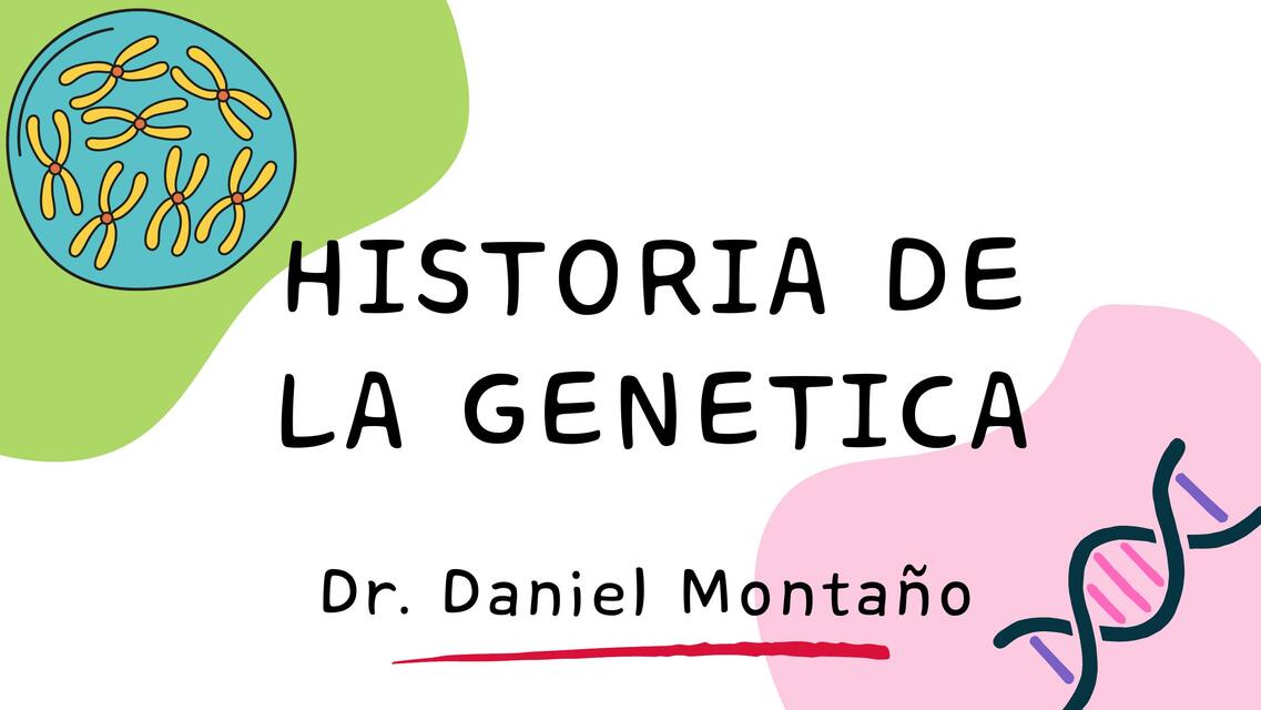 historia de la genetica