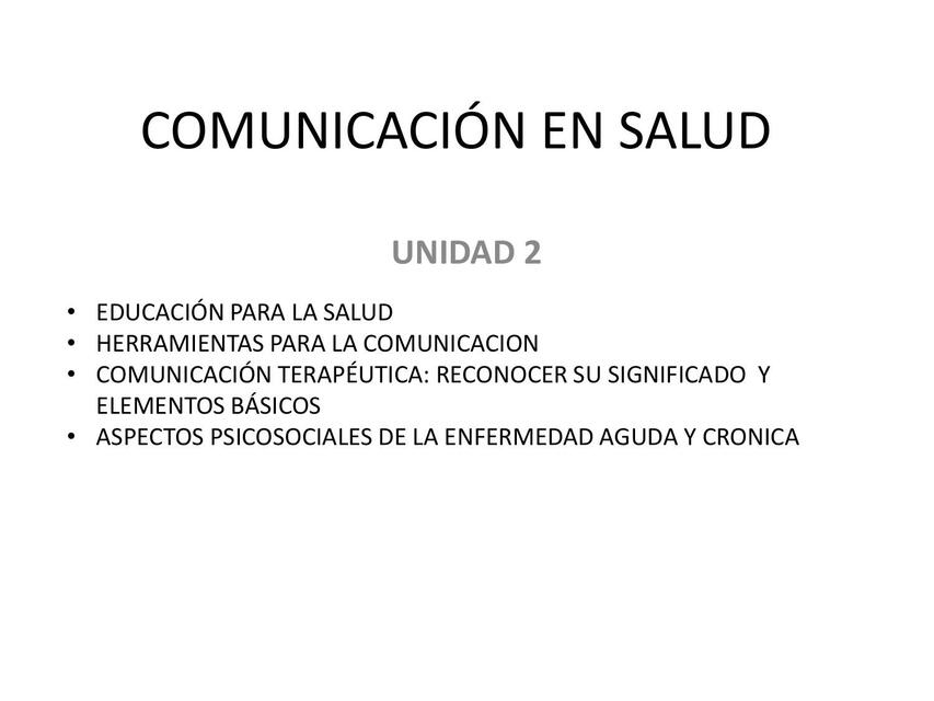 COMUNICACIÓN EN SALUD UNIDAD 2 Y 3