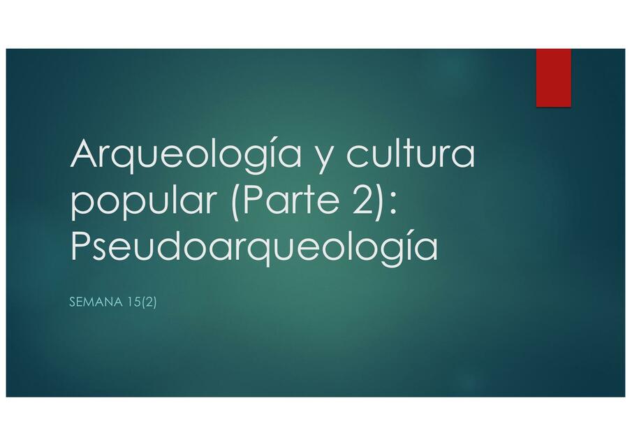 Arqueología y cultura popular 