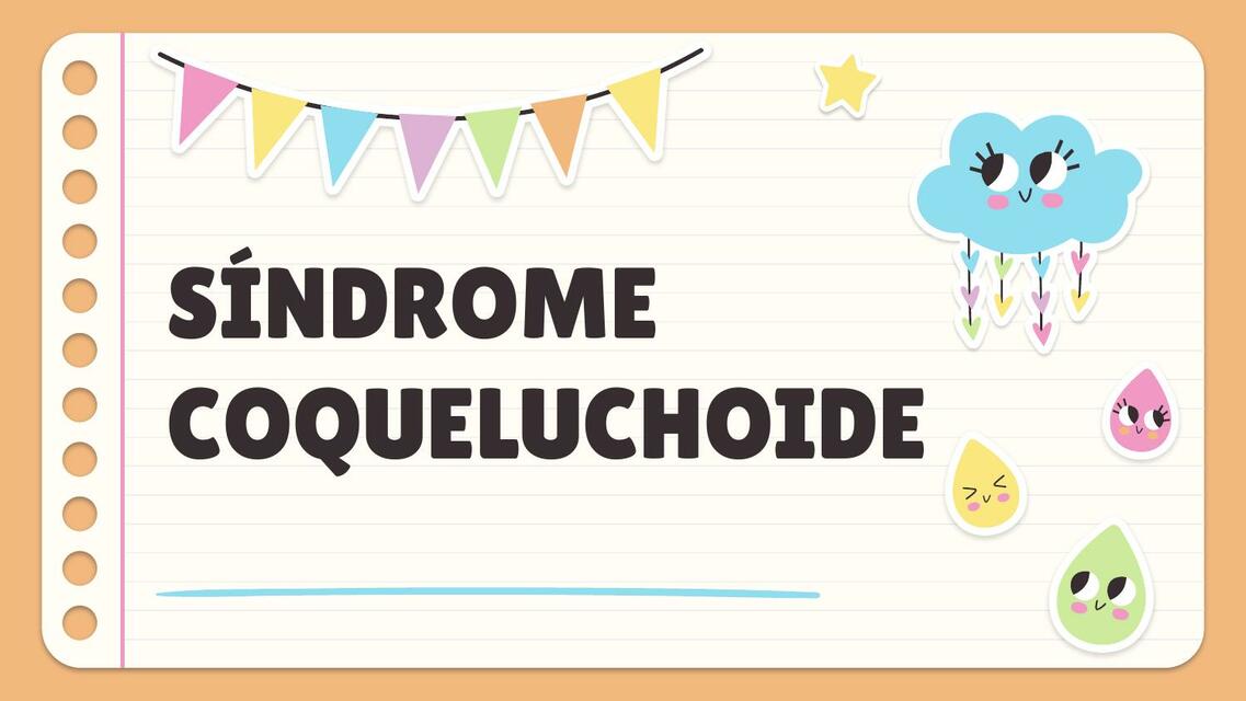 SINDROME COQUELUCHOIDE / COQUELUCHE DIAPOS