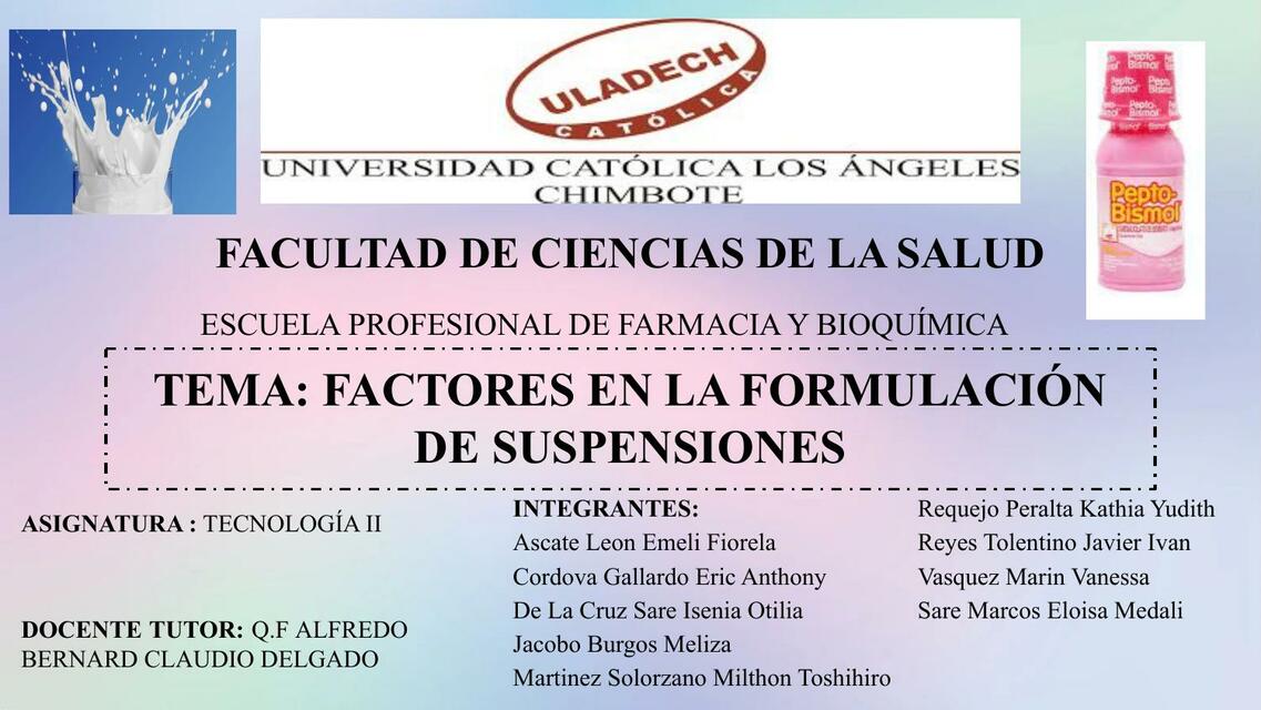 FACTORES EN LA FORMULACIÓN DE SUSPENSIONES