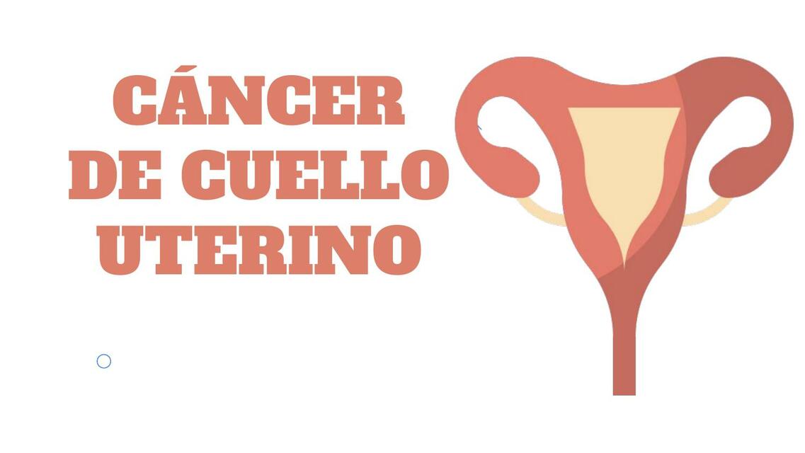 CÁNCER DE CUELLO UTERINO