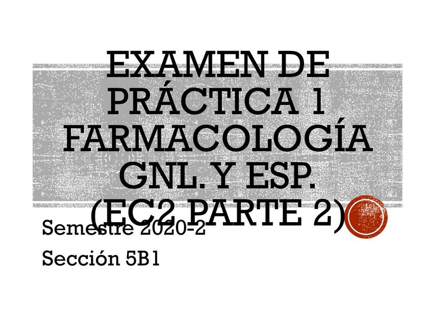 Farmacología Examen Parcial Laboratorio 1