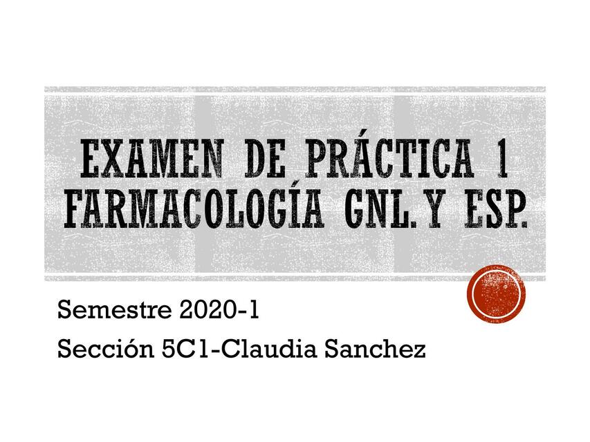 Farmacología Examen Parcial Laboratorio 2