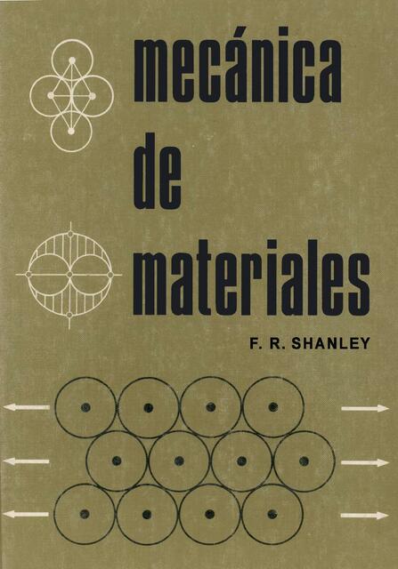 Mecánica de Materiales F R Shanley 1ra Edición