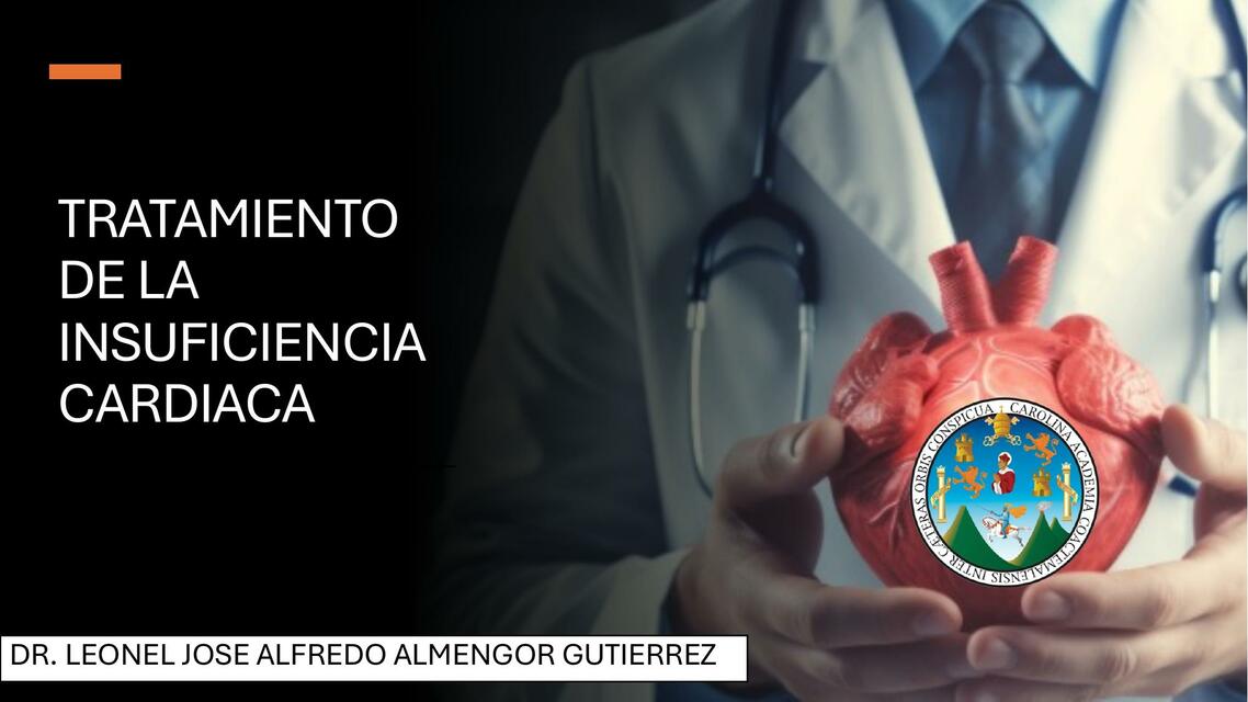 TRATAMIENTO DE LA INSUFICIENCIA CARDIACA