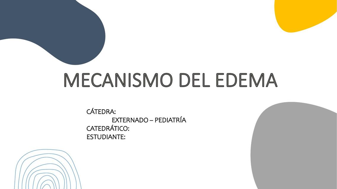 EDEMA EXTERNADO PEDIATRIA II