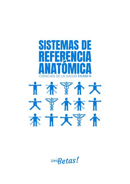 SISTEMAS DE REFERENCIA ANATOMICA EXANI II