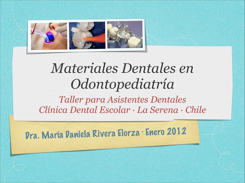 materiales dentales en odontopediatria