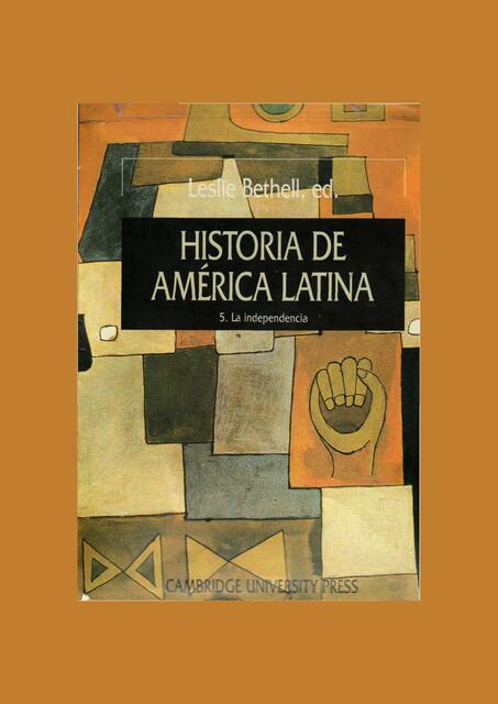 Leslie Bethell Historia de America Latina 5 Indepe