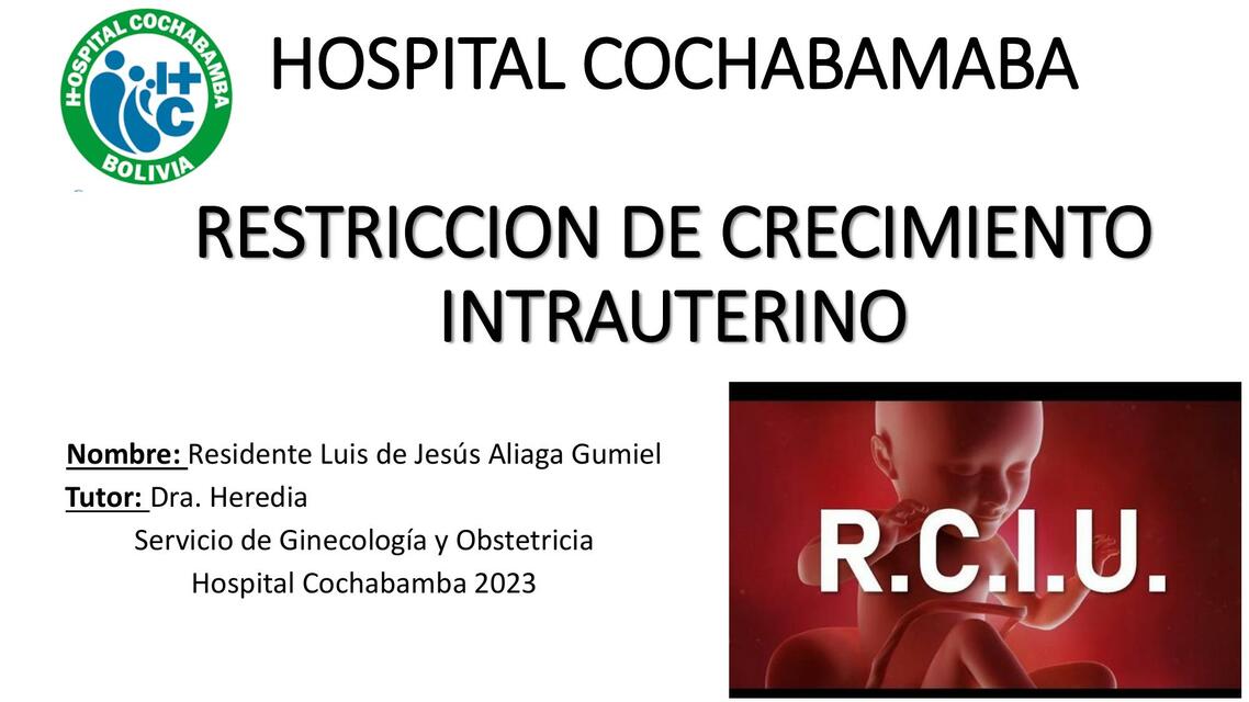 PRESENTACION RESTRICCION DE CRECIMIENTO INTRAUTERI