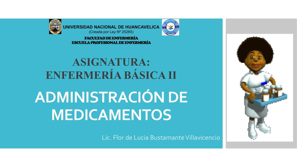 CLASE 2 ADMINISTRACION DE MEDICAMENTOS 1