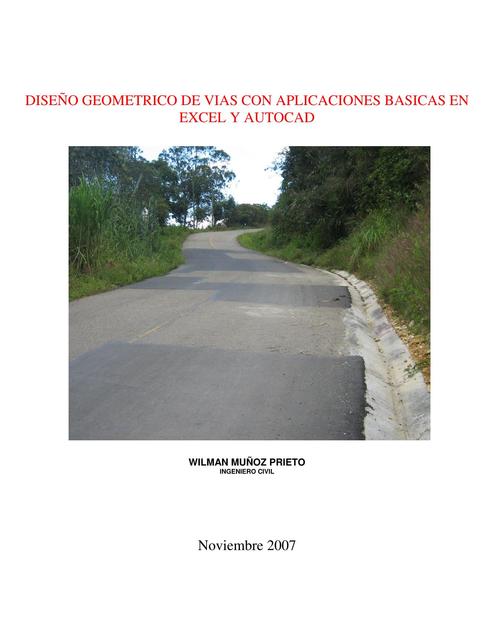 diseno geometrico de vias con aplicaciones basicas enexcel y autocad