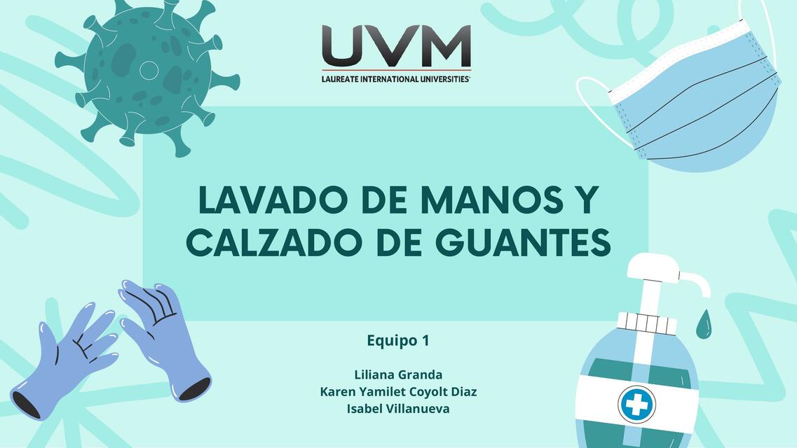 Lavado de manos y calzado de guantes