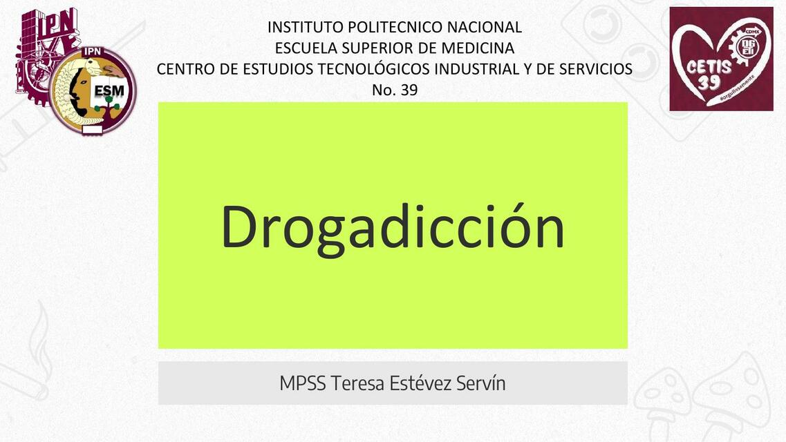 Drogadicción Generalidades