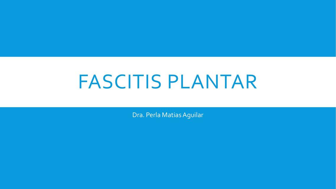 Fascitis Plantar