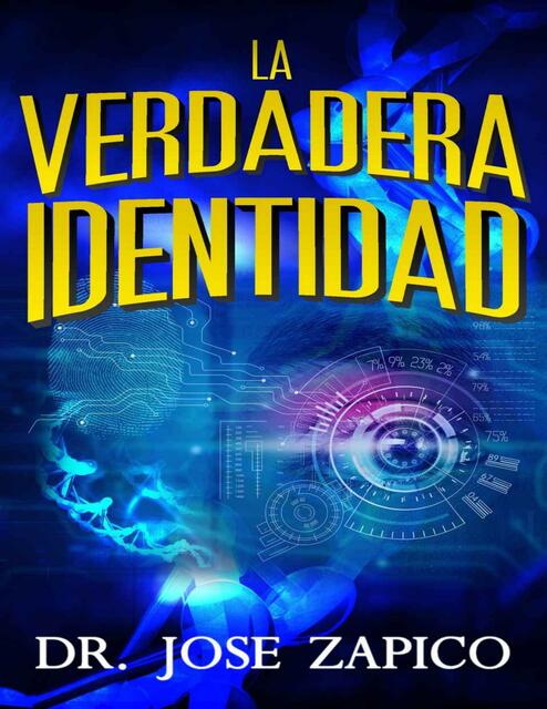 La Verdadera Identidad Spanish Jose Zapico luis fernando henao