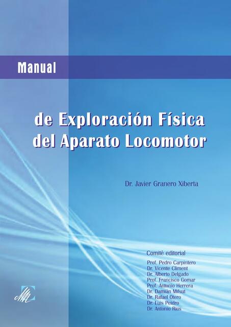 Manual De Exploracion Fisica Del Aparato Locomotor