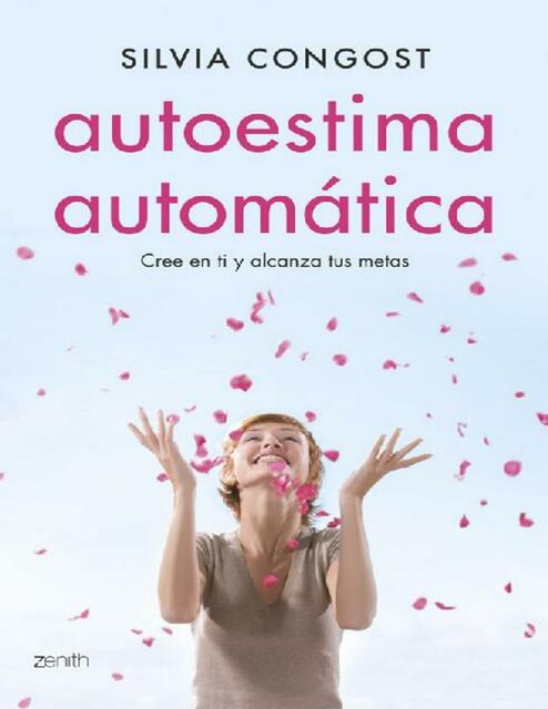 Autoestima automatica Cree en Silvia Congost Prove