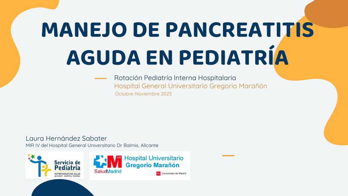 Sesion R4 Laura Hernandez PANCREATITIS AGUDA