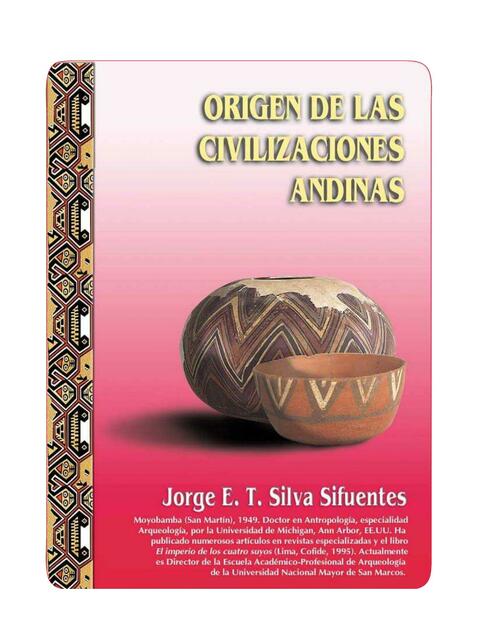 Pre Incas origen de las civilizaciones Andinas