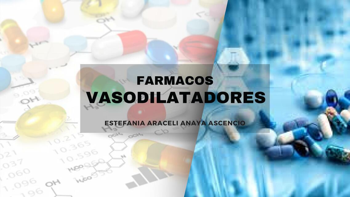 Farmacos vasodilatadores