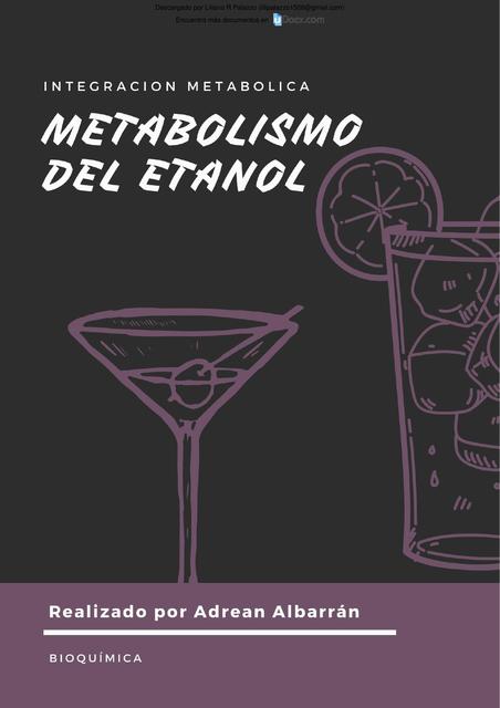 metabolismo del etanol integracion metabolica parte c 1 downloable