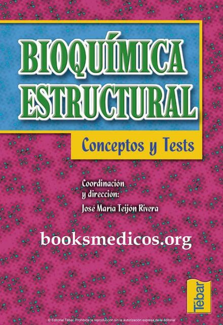 Bioquimica estructural conceptos y tests 