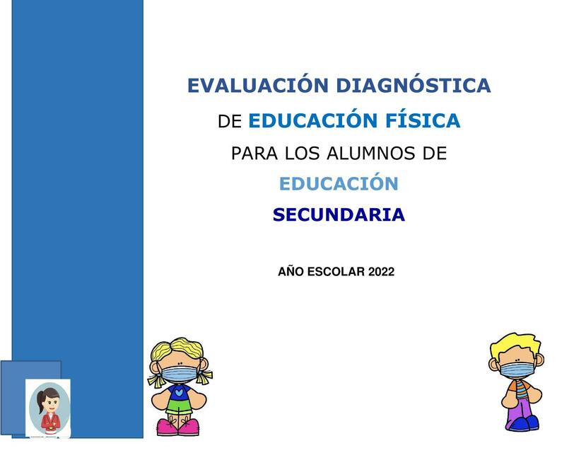 Evaluación diagnóstica de educación física para los alumnos de educación secundaria 