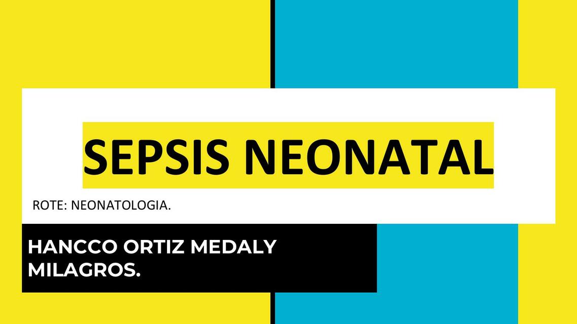 SEPSIS NEONATAL