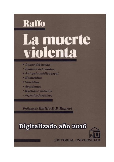 La Muerte Violenta - Dr Osvaldo Raffo