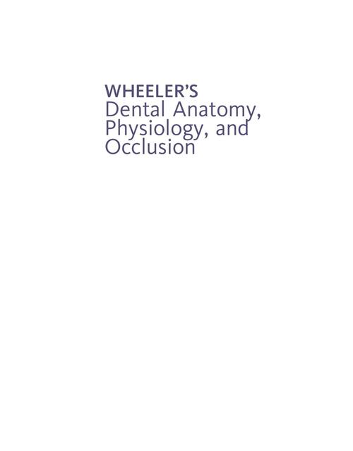 Wheelers Dental Anatomy Physiology and Occlusion 1