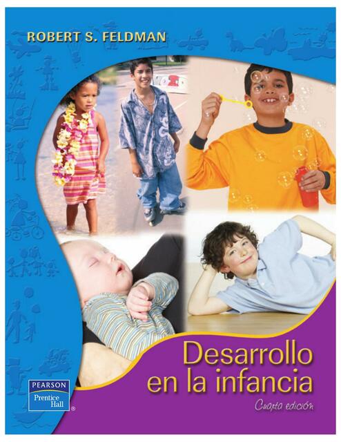 ROBERT FELDMAN DESARROLLO EN LA INFANCIA | Nancy | uDocz